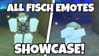 EVERY FISCH EMOTE SHOWCASE! | Roblox Fisch