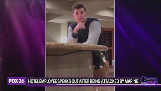 Hotel employee speaks out after being assaulted by Marine