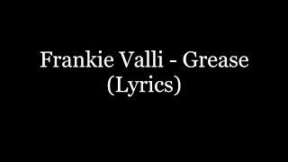 Frankie Valli - Grease (Lyrics HD)