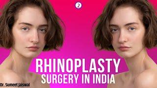 Rhinoplasty Surgery In India | Rhinoplasty Swelling Progression | Nose Job/Rhinoplasty Expert-Zenith