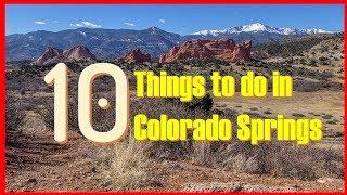 TOP 10: Things To Do In Colorado Springs