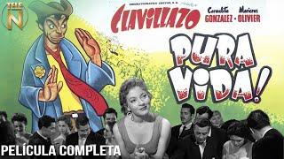 Clavillazo en Pura Vida (1956) | Tele N | Película Completa