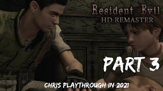 Resident Evil Chris Playthrough in 2021 Part 3