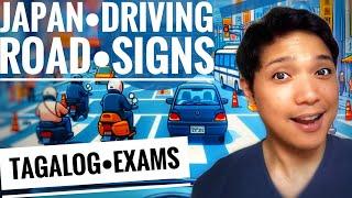 DRIVING TEST IN JAPAN 2024 TAGALOG ROAD SIGNS QUESTIONS AND ANSWERS, KARIMEN AND HONMEN EXAMS