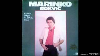 Marinko Rokvic - Jedina moja - (Audio 1984)