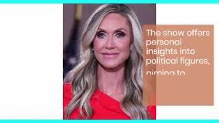 Lara Trump’s Big Move: RNC Leadership, Fox News Show & Controversy!