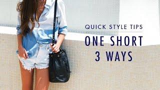 One Teaspoon Shorts 3 ways - Quick Style Tips