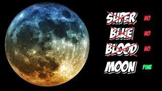 The Non-Super Non-Blue Non-Blood Moon
