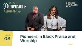 Pioneers in Black Praise and Worship | Pastor Phil Tarver & Judith Christie McAllister