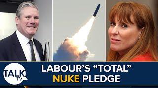 Labour "Total" Nuclear Weapon Commitment | Angela Rayner Story Is "Tittle Tattle"