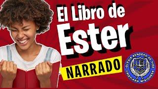 El libro de Ester completo (AUDIOBOOK) Narrado