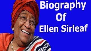 Biography of Ellen Sirleaf Johnson,Origin,Education,Net worth,Family