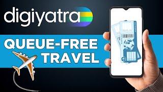 How To Use Digi Yatra? | Explained In English | Registration Steps, Fast Airport Check-In & Security