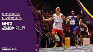 Men's 4x400m Relay | World Indoor Championships Birmingham 2018