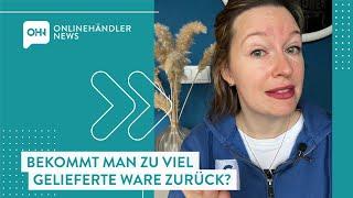 Bekommt man zu viel gelieferte Ware zurück? – Minute Mittwoch