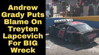 Andrew Grady BLAMES Treyten Lapcevich For HUGE Wreck in CARS Tour