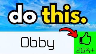 The BEST Obby Creator Guide (Get FEATURED!)