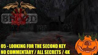 Blood: What Lies Beneath - 05 Looking for the Second Key - All Secrets No Commentary Gameplay