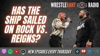 Has the SHIP SAILED on The Rock vs. Roman Reigns EVER Happening in WWE?