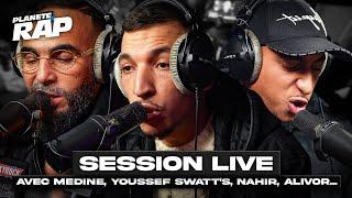 SESSION LIVE avec Médine, Nahir, Youssef Swatt's, Alivor, Camila, Alexander... #PlanèteRap