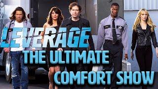 Why LEVERAGE Is The Ultimate Comfort TV Show