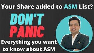 What is ASM List of Shares in Stock Market | SEBI NSE BSE Meaning Impact on Price Margin Restriction