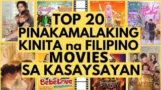  TOP 20 pinakamalaking kinita na FILIPINO MOVIES sa KASAYSAYAN | Highest Grossing Filipino Movies