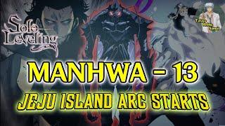 SOLO LEVELING Manhwa EPISODE 13 chapters - 94-100 | JEJU Island ARC STARTS |Telugu Anime Sensei