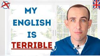  5 Reasons You Should NEVER Apologise For Your "Bad English"