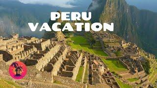 Top 5 Things to see in Peru - Travel, lima, Machu, Tourism, Things to do in Peru, Places to visit