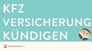 KFZ Versicherung  kündigen - in genau 1 Minute erledigt!