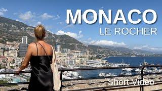 MONACO Walking Tour [4K] -  LE ROCHER (Short Video)