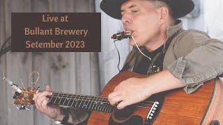 Live at Bullant Brewery Bruthen September 2023