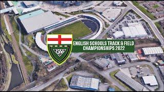 English Schools Track & Field Championships 2022 - Day 2 - Sportcity