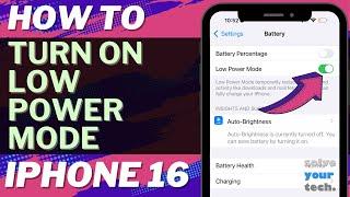 How to Turn on Low Power Mode on iPhone 16