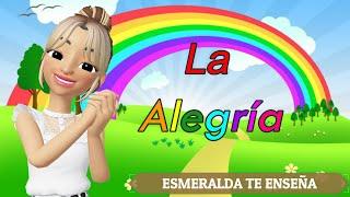 La Alegría | Las emociones | Esmeralda Te Enseña