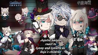 Jujutsu kaisen react to Lyney and Lynette as Gojo's children || 1/1 || AU || Eng/Rus