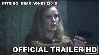 Intrigo: Dear Agnes (2019) trailer