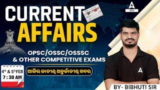 4th And 5th February Current Affairs 2024 | Current Affairs Today Odia | Current Affairs By Bibhuti