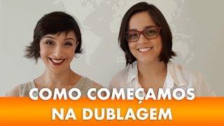 O QUE NOS LEVOU A TRABALHAR COM DUBLAGEM? | MABEL CEZAR E RAYANI IMMEDIATO