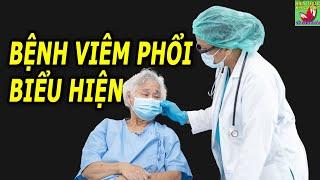 Biểu hiện bệnh viêm phổi ở người già