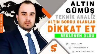 ALTIN VE GÜMÜŞ ANALİZİ BORCU OLAN DİKKAT !!!