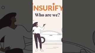 "Simplify insurance with Insurify! Get your personalized quote in seconds. #impact#insurance