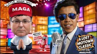 Little MAGA Mike - A Scared Ketchup Lost Motown Classic (featuring Barry Obanka on Vocals)