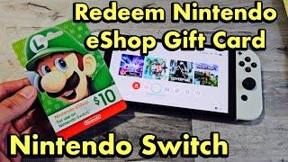 Nintendo Switch: How to Redeem Nintendo eShop Gift Card