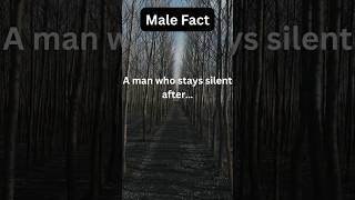 A Aman who stays silent.. #shorts #malefacts #subscribe #facts