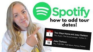 How To Add Your Tour Dates To Spotify | Simple Tutorial!