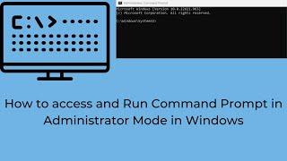 How to access and run command prompt in administrator mode in windows 11