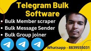  Telegram Member Joiner Software | Telegram Bulk message software | Telegram group scraper software