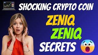 The Shocking Zeniq Coin ZENIQ Secrets   Cryptocurrency New Crypto Token Facts    CryptoWinner1